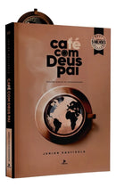 Devocional Café Com Deus Pai 2025 + Bíblia Sagrada Nvi Brochura Boas Novas, De Junior Rostirola E Publicações Cordeiro. 1 Editorial Vélos E Publicações Cordeiro, Capa Mole Em Português, 2024
