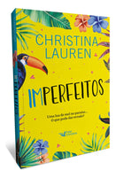 Imperfeitos, de Christina Lauren. Editora Faro Editorial, capa mole em português, 2022