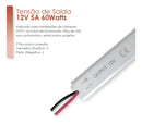 Fonte Driver Slim Mini 12v 60w 5a Bivolt Ip20 P/ Fita Led